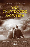 Darllen yn Well: Yna Digwyddodd Rhywbeth - Stori am Ddementia Cyffredin