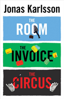 Room, The Invoice, and The Circus