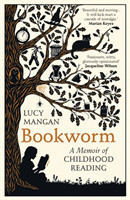 Mangan, Lucy - Bookworm A Memoir of Childhood Reading