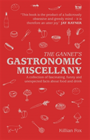 Gannet's Gastronomic Miscellany