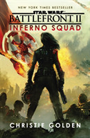 Star Wars: Battlefront II: Inferno Squad. Vol.1