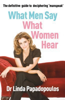 What Men Say, What Women Hear