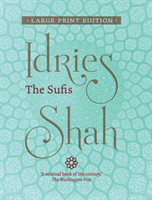 Sufis (Large Print Edition)