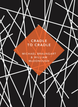 Cradle to Cradle