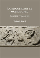 L’oblique dans le monde grec