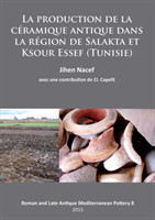 production de la céramique antique dans la région de Salakta et Ksour Essef (Tunisie)