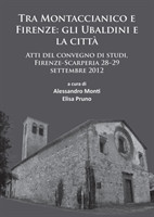 Tra Montaccianico e Firenze: gli Ubaldini e la città