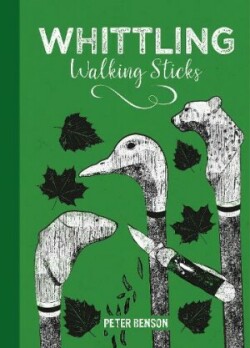 Whittling Walking Sticks