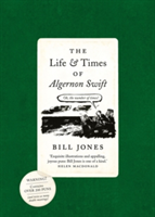 Life and Times of Algernon Swift
