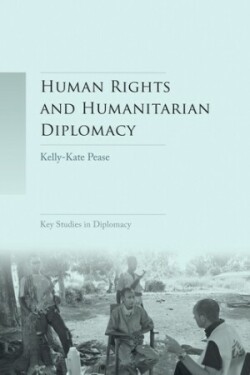 Human Rights and Humanitarian Diplomacy