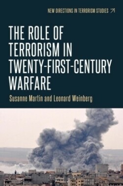 Role of Terrorism in Twenty-First-Century Warfare