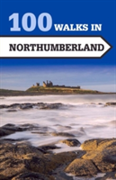 100 Walks in Northumberland