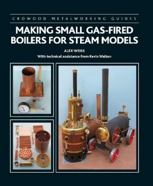 Making Small Gas-Fired Boilers for Steam Models