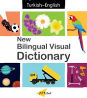 New Bilingual Visual Dictionary English-turkish