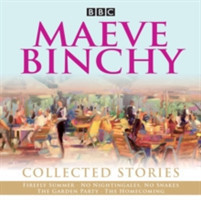 BBC Radio Comedy - Maeve Binchy: Collected Stories Collected BBC Radio adaptations
