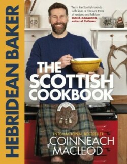 Hebridean Baker: The Scottish Cookbook