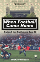 When Football Came Home