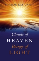Clouds of Heaven, Beings of Light