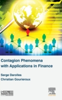 Contagion Phenomena with Applications in Finance