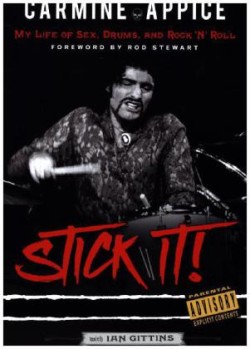 Carmine Appice: Stick It!