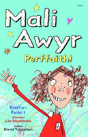 Mali Awyr: Perffaith!