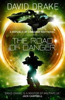 Road of Danger (The Republic of Cinnabar Navy series #9)