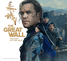 Great Wall: The Art of the Film