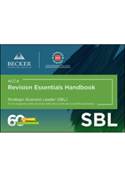 ACCA Approved - Strategic Business Leader (SBL) (for Sept 2018, Dec 2018, Mar 2019 and June 2019 exams)