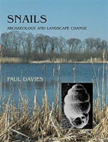 Snails: Archaeology and Landscape Change