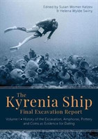 Kyrenia Ship Final Excavation Report, Volume I