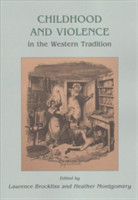 Childhood and Violence in the Western Tradition