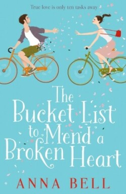 Bucket List to Mend a Broken Heart