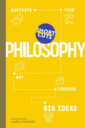 Short Cuts: Philosophy
