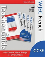 WJEC GCSE French Teacher Guide