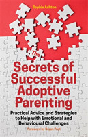 Secrets of Successful Adoptive Parenting