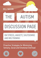 Autism Discussion Page on Stress, Anxiety, Shutdowns and Meltdowns