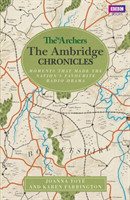 Archers: The Ambridge Chronicles