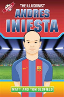 Andres Iniesta - The Illusionist