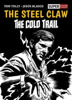 Steel Claw: The Cold Trail