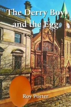 Derry Boy and the Egg