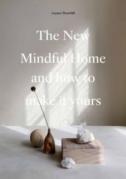 New Mindful Home