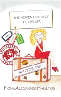 Adventures of Tily-Wilma - Switzerland