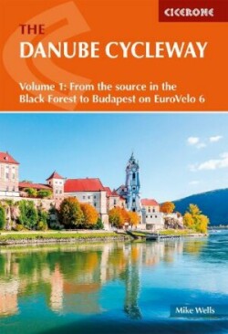 Danube Cycleway Volume 1