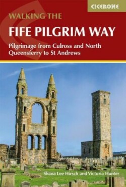 Walking the Fife Pilgrim Way