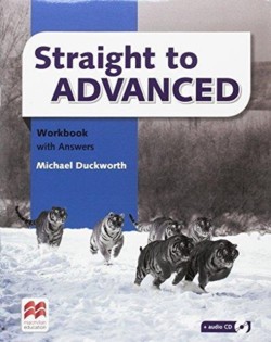 Straight to Advanced (Workbook with Key)