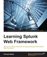 Learning Splunk Web Framework