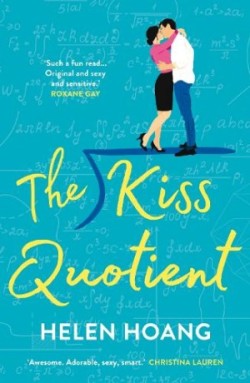 Hoang, Helen - The Kiss Quotient