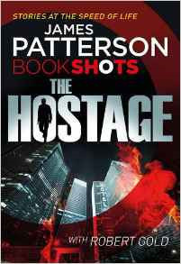 The Hostage: BookShots (Hotel Series)