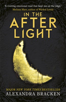 Bracken, Alexandra - A Darkest Minds Novel: In the Afterlight Book 3