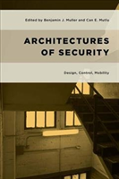 Architectures of Security